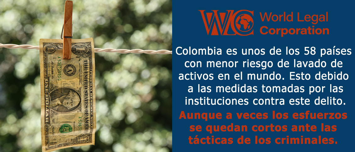 Colombia es unos de los 58 países con menor riesgo de lavado de activos en el mundo.