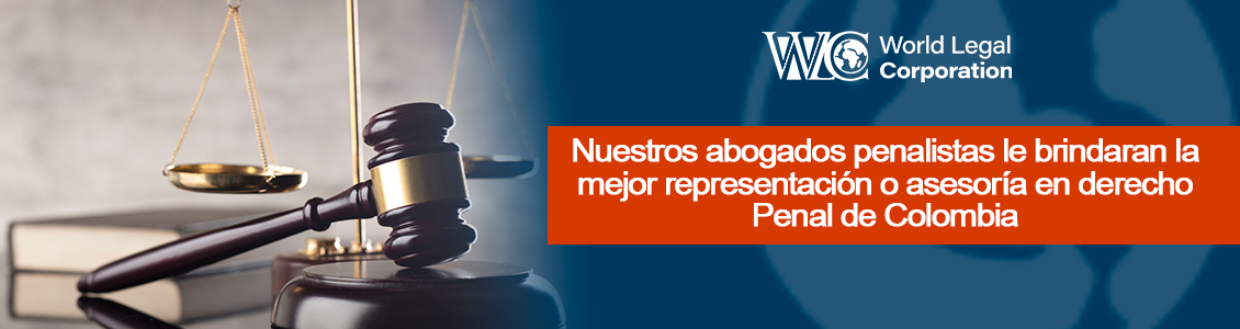 Asesoría Legal en Derecho Penal en Colombia