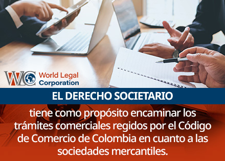 El Derecho Societario y sus Implicaciones en Colombia entre Socios.