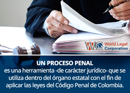 Etapas del Proceso Penal en Colombia por un Juez.